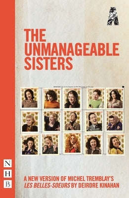 The Unmanageable Sisters Paperback Nick Hern Books