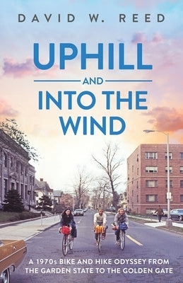 Uphill and Into the Wind Acorn Publishing