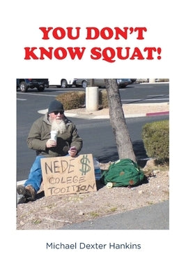 You Don't Know Squat! Paperback Covenant Books