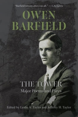 The Tower: Major Poems and Plays Paperback Parlor Press