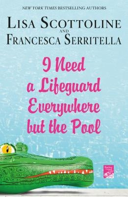 I Need a Lifeguard Everywhere but the Pool Paperback St. Martins Press-3PL