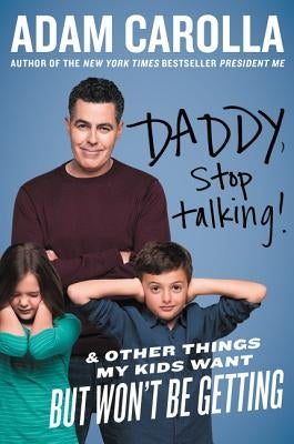 Daddy Stop Talking PB Paperback Harperent