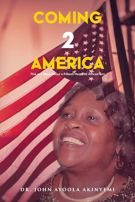 Coming 2 America: This is a Story about a Fifteen-Year-Old African Girl Paperback Reading Glass Books