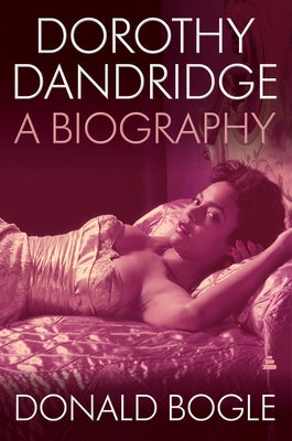 Dorothy Dandridge: A Biography Paperback Amistad Press