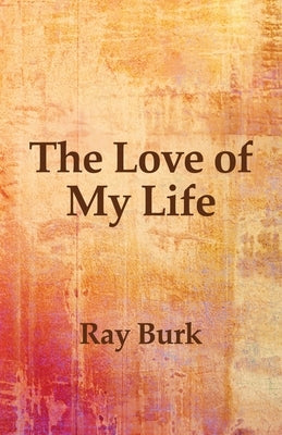 The Love of My Life Paperback Alive Books