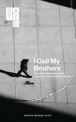 I Call My Brothers Paperback Bloomsbury Publishing PLC