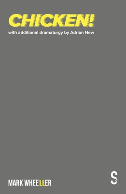 Chicken!: New Revised 2020 Version Paperback Salamander Street Ltd.