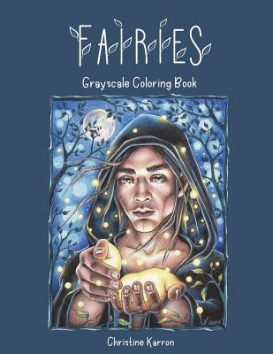 Fairies Grayscale Coloring Book Paperback Createspace Independent Publishing Platform