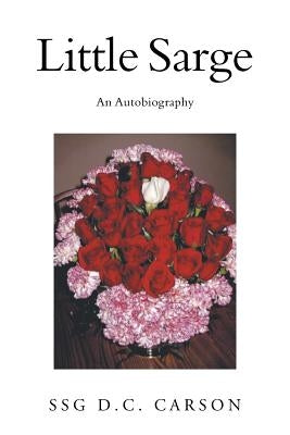 Little Sarge Paperback Page Publishing, Inc.