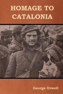 Homage to Catalonia Paperback Bibliotech Press