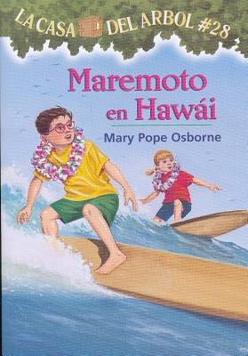 Maremoto En Hawi: La Casa del Arbol # 28 by Osborne, Mary Pope