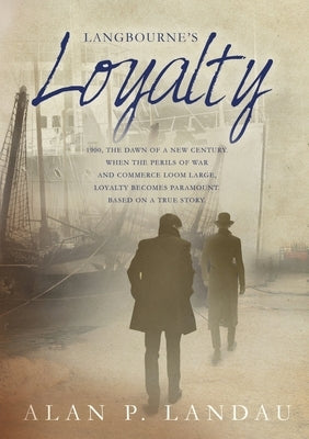 Langbourne's Loyalty Paperback Alandau P/L