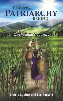 Leaving Patriarchy Behind Paperback Austin Macauley