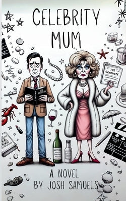 Celebrity Mum Paperback Josh Samuels Publishing