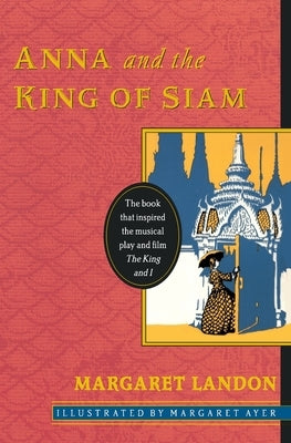 Anna and the King of Siam Harper Perennial