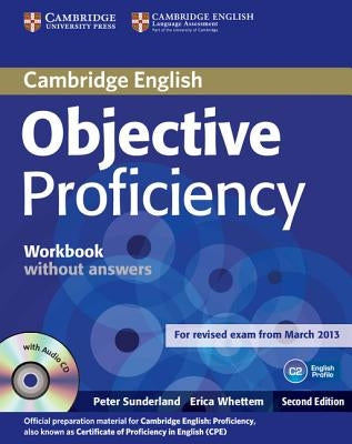 Objective Proficiency Workbook Without Answers with Audio CD [With CD (Audio)] Paperback Cambridge University Press
