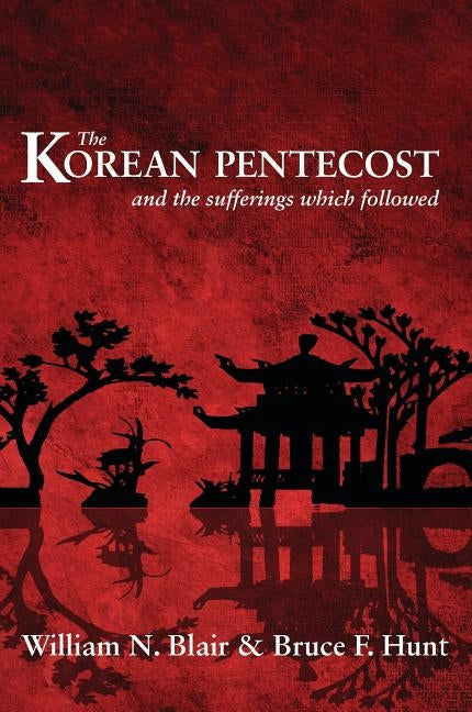 Korean Pentecost: And the Suff Paperback Banner of Truth Trust