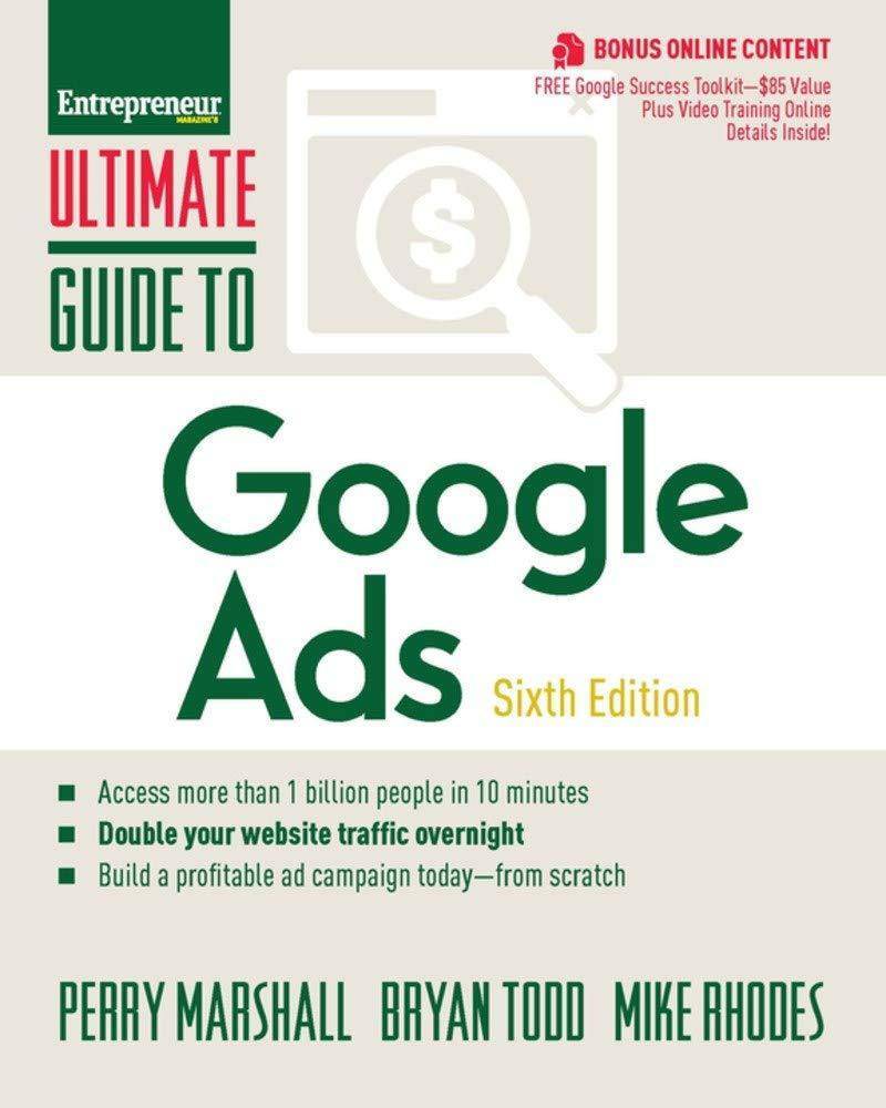 Ultimate Guide to Google Ads Business and Investments Perry Marshall | Mike Rhodes | Bryan Todd