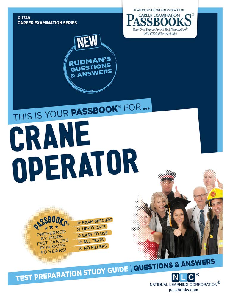 Crane Operator (C-1749): Passbooks Study Guidevolume 1749 - NJ Corrections Book Store 