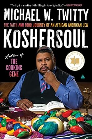 Koshersoul The Faith and Food Journey of an African American Jew - NJ Corrections Book Store 