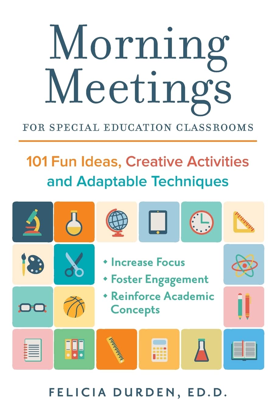 Morning Meetings for Special Education Classrooms: 101 Fun Ideas, Creative Activities and Adaptable Techniques - NJ Corrections Book Store 
