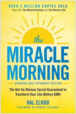 The Miracle Morning (Updated and Expanded Edition): The Not-So-Obvious Secret Guaranteed to Transform Your Life (Before 8am) - NJ Corrections Bookstore
